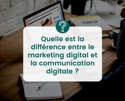 Quelle est la différence entre le marketing digital et la communication digitale ?