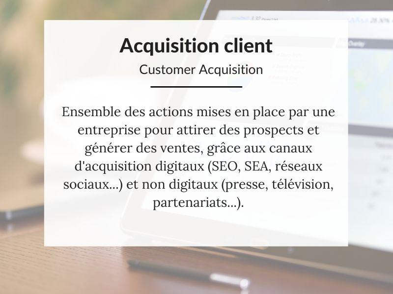 Définition acquisition client