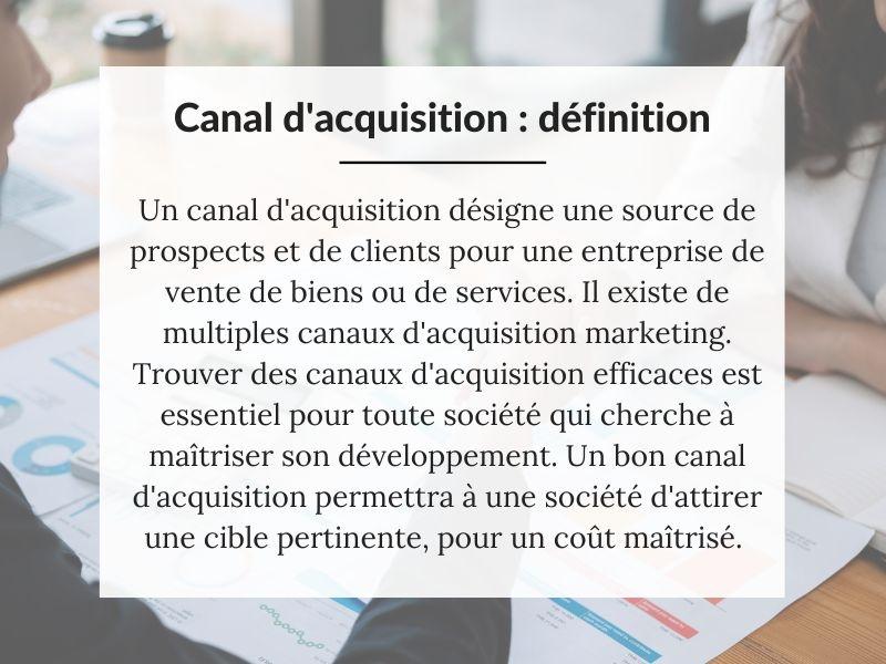 Canaux d'acquisition : définition