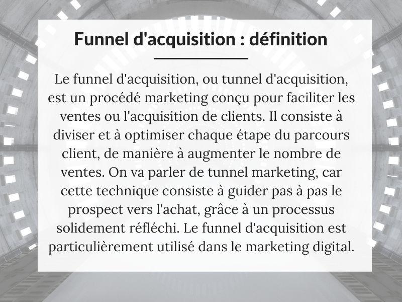 Définition tunnel d'acquisition