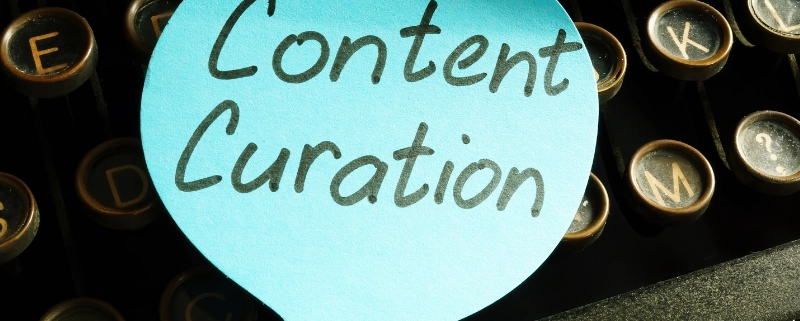 Curation de contenu : guide