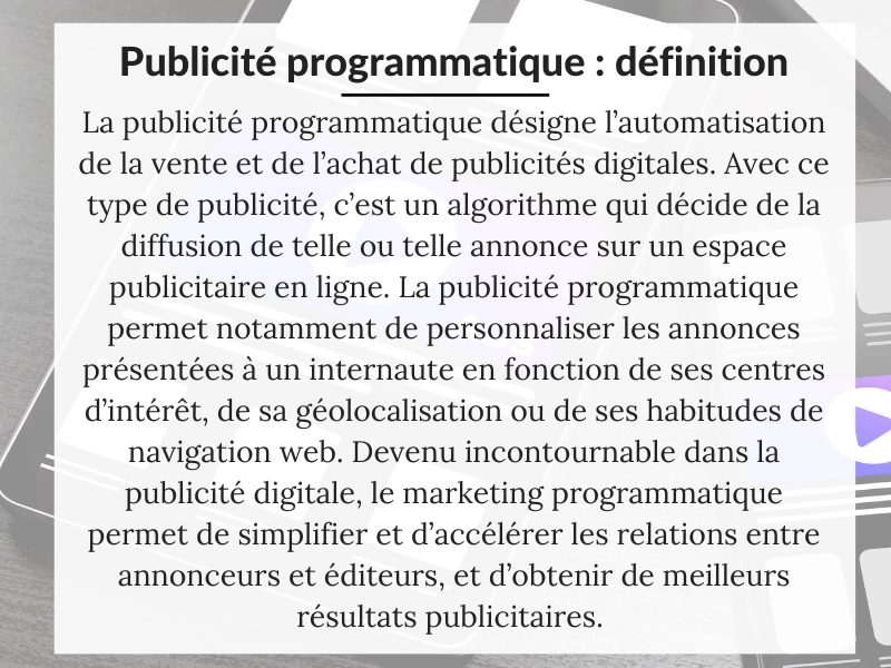 Qu'est-ce que la publicité programmatique ?